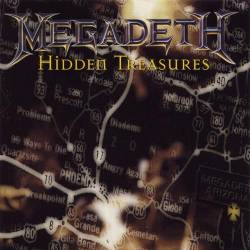 Megadeth : Hidden Treasures